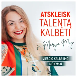 Gyvi kalbėjimo technikų mokymai „Atskleisk talentą kalbėti" (vienos dienos trukmės)