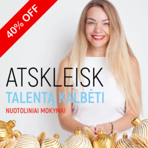 Nuotoliniai „Atskleisk talentą kalbėti“ mokymai