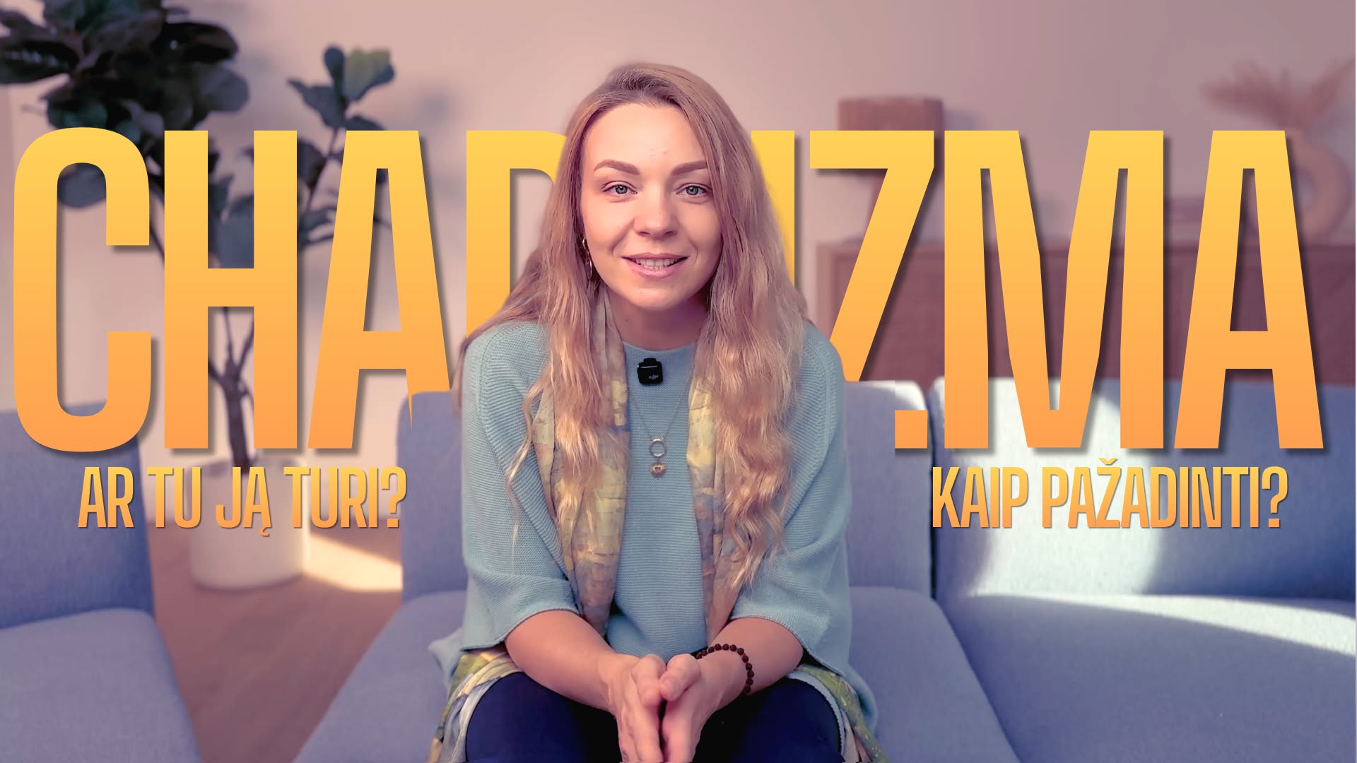 Charizma — ar tu ją turi? Kaip pažadinti?